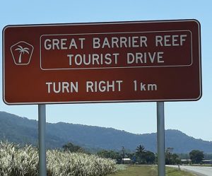 Signs for Great Barrier Reef Tourist Drive to Daintree Rainforest